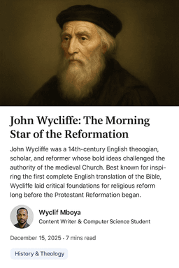 John Wycliffe: The Morning Star of the Reformation